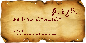 Juhász Ézsaiás névjegykártya